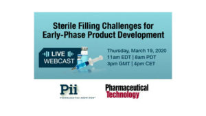 Sterile Filling Challenges for Early-Phase Product Development