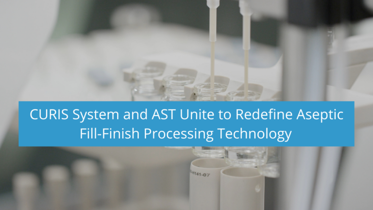AST aseptic processing equipment in a pharmaceutical cleanroom setting with an announcement of partnership with CURIS system